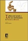 Enrico Marone - La filiera del tartufo e la sua valorizzazione in Toscana e Abruzzo