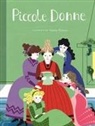 Louisa May Alcott, Valeria Petrone - Piccole donne