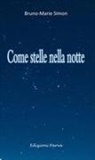 Bruno-Marie Simon - Come stelle nella notte