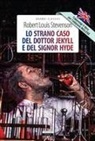 Robert Louis Stevenson, Alberto Büchi - Lo strano caso del dottor Jekyll e del signor Hyde-The strange case of Dr Jekyll and Mr Hyde