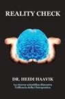 Heidi Haavik, Sandro Mogni - Reality check. La ricerca scientifica dimostra l'efficacia della chiropratica