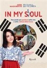 Anna Mazzonetto - In my Seoul. Una guida per perdersi nella vita e nella cultura della Corea