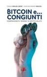 Gianluigi Mariano Miglioli, Thomas Miglioli Quinz - Bitcoin e... congiunti. Compravendita «serena» di crypto valute