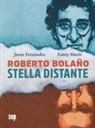 Roberto Bolaño, Fanny Marín - Stella distante