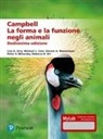 Sara Cabodi - Campbell. La forma e la funzione negli animali. Ediz. mylab