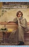 Francesca Sensini - Non c'è cosa più dolce. Giovanni Pascoli ed Emma Corcos, lettere