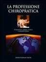 David Chapman-Smith, Antonio Gil - La professione chiropratica