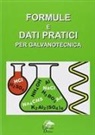 Formule e dati pratici per galvanotecnica