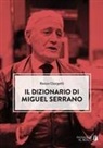 Renzo Giorgetti - Il dizionario di Miguel Serrano