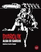 Andrea Carlo Cappi, R. Mazzoni - Alba di sangue. Diabolik