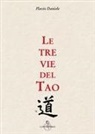 Flavio Daniele - Le tre vie del tao
