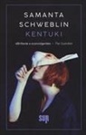 Samanta Schweblin - Kentuki