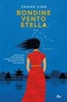 Ling Zhang - Rondine, vento, stella