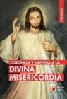 Coronilla y novena a la Divina Misericordia