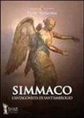 Dante Matacotta - Simmaco. L'antagonista di sant'Ambrogio