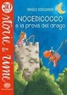Ingo Siegner, Ingo Siegner - Nocedicocco e la prova del drago