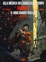 Serge Le Tendre, Régis Loisel, Aouamri - Il libro magico degli dei