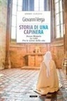 Giovanni Verga - Storia di una capinera-Rosso Malpelo-La roba-Fra le scene della vita