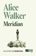 Alice Walker - Meridian