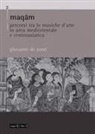 Giovanni De Zorzi - Maqam. Percorsi tra le musiche d'arte in area mediorientale e centroasiatica