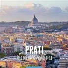 Fabio Muzzi, Camilla Palladino - Prati, le 100 meraviglie (+1). Ediz. illustrata