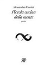 Alessandra Cussini - Piccola cucina della mente