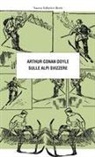 Arthur Conan Doyle - Sulle Alpi svizzere
