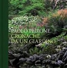 Paolo Pejrone, Dario Fusaro - Cronache da un giardino