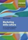 Sergio Cherubini - Marketing della cultura. Per la customer experience e lo sviluppo competitivo