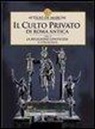 Attilio De Marchi - La religione gentilizia e collegiale