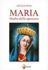 Angelo Spina - Maria Madre della speranza
