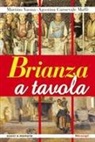 Agostina Carnevale Maffè, Martino Vaona - Brianza a tavola