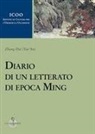 Dai Zhang - Diario di un letterato di epoca Ming