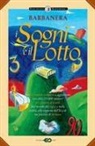 Barbanera. I sogni e il lotto