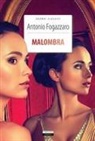 Antonio Fogazzaro, Annarita Celentano - Malombra