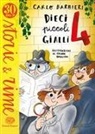 Carlo Barbieri, Chiara Baglioni - Dieci piccoli gialli 4