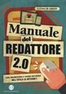 Edigeo - Manuale del redattore 2.0. Come organizzare il lavoro editoriale nell'epoca di internet