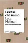 Luca Molinari - Le case che siamo