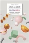 Edwin A. Abbott, Alberto Büchi - Flatlandia. Racconto fantastico a più dimensioni