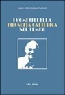 Hans Urs von Balthasar - I compiti della filosofia cattolica nel tempo