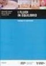 A. Imperio, M. Michelini, L. Santi - I fluidi in equilibrio. Catalogo di esperimenti