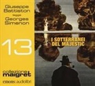 Georges Simenon, Giuseppe Battiston - I sotteranei del Majestic letto da Giuseppe Battiston. Audiolibro. CD Audio formato MP3 (Audiolibro)
