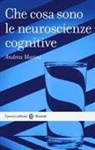 Andrea Marini - Che cosa sono le neuroscienze cognitive