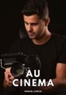 Manuel García - Au Cinéma