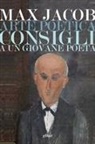 Max Jacob, Adriano Marchetti - L' arte poetica-Consigli a un giovane poeta