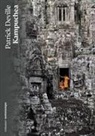 Patrick Deville - Kampuchea