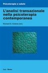 Richard G. Erskine - L' analisi transazionale nella psicoterapia contemporanea