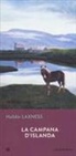 Halldór Laxness - La campana d'Islanda
