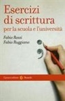 Fabio Rossi, Fabio Ruggiano - Esercizi di scrittura per la scuola e l'università