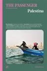 Edoardo Massa - Palestina. The passenger. Per esploratori del mondo
